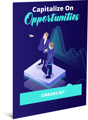 Capitalize on Opportunities Checklist