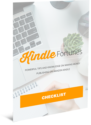 Kindle Fortunes Checklist