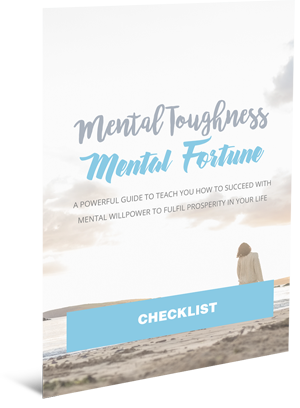 Mental Toughness Mental Fortune Checklist