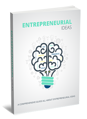 Entrepreneurial Ideas