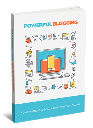 Powerful Blogging