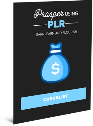 Prosper Using PLR Checklist