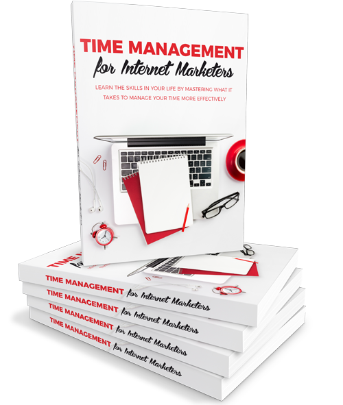 Time Management For Internet Marketers