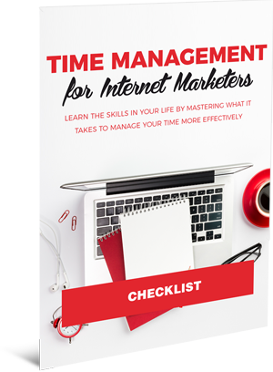 Time Management For Internet Marketers Checklist